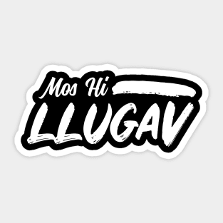 Mos Hi Llugav Sticker